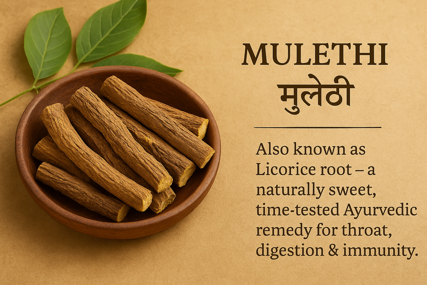 Mulethi Root – Ayurvedic Herb for Cough, Digestion & Immunity (100g)
