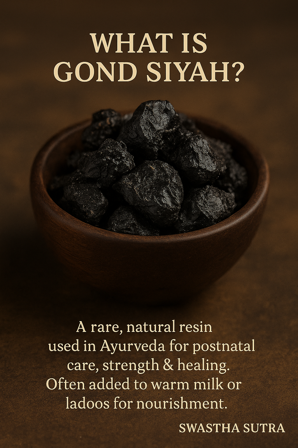 Gond Siyah – Ayurvedic Black Resin for Joint Strength & Pain Relief (100g)