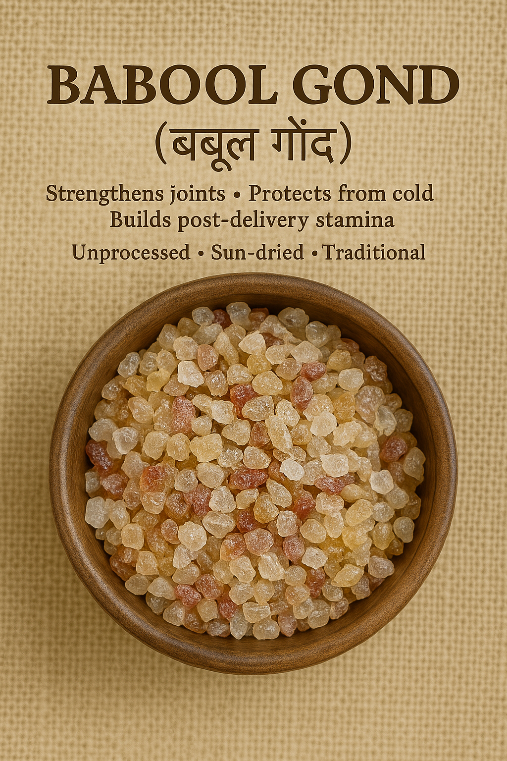 Babool Gond – Natural Ayurvedic Gum for Joints & Bone Strength (100g)